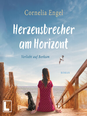 cover image of Herzensbrecher am Horizont--Verliebt auf Borkum, Band 1 (ungekürzt)